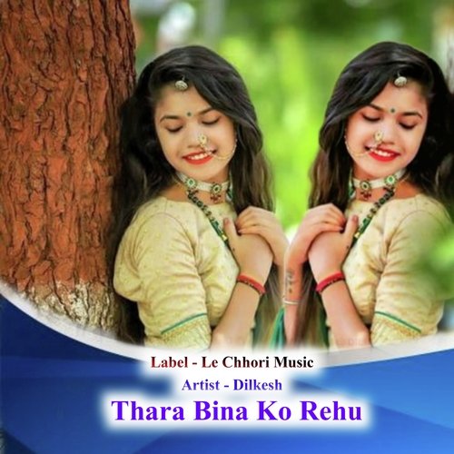 Thara Bina Ko Rehu (Original)