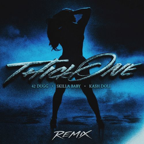 Thick One (Remix)
