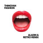Thingyan Fashion (Remix)
