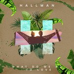 What Do We Do to Love