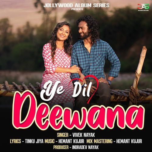 Ye Dil Deewana