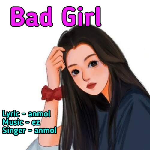 Bad Girl