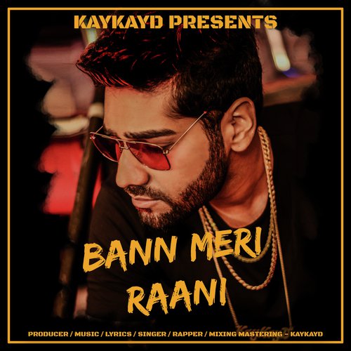 Bann Meri Raani