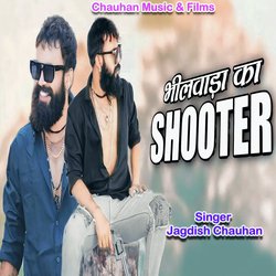 Bhilwada Ka Shooter-KjkjWitmeHQ