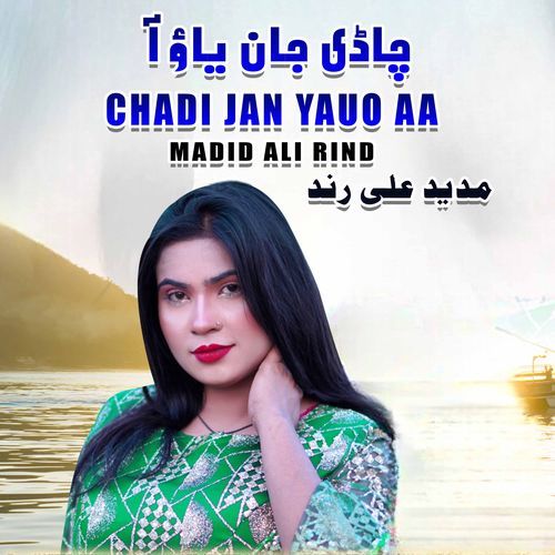 Chadi Jan Yauo Aa