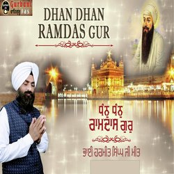 Dhan Dhan Ramdas Gur-JR4RdxUBWAo