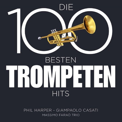 Die 100 Besten Trompeten Hits