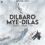Dilbaro Mye Dilas