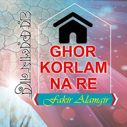 Ghor Korlam Na Re Ami-MkUldz99TkA