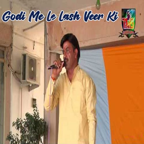 Godi Me Le Lash Veer Ki (Original)