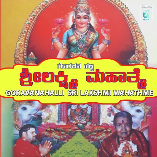 Goravanahalli Sri Lakshmi Mahathme