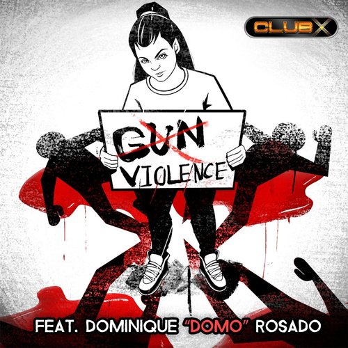Gun Violence (feat. Dominique Domo Rosado)
