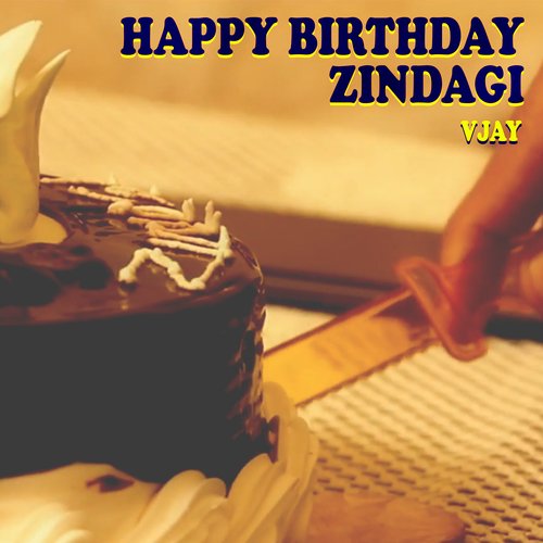 Happy B'day Zindagi