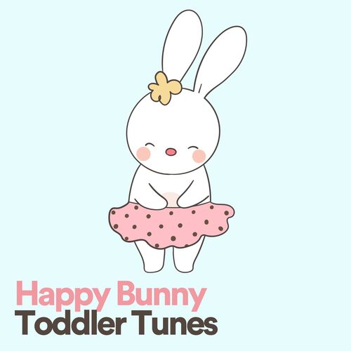 Happy Bunny Toddler Tunes_poster_image