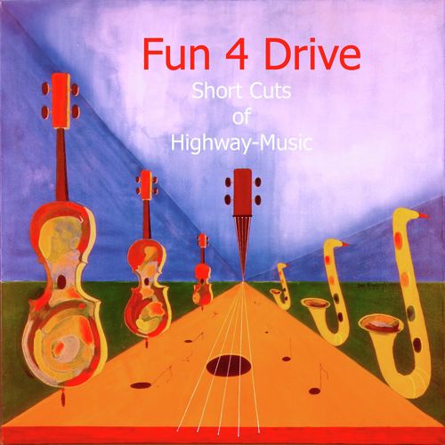 Highway-Music Fun 4 Drive