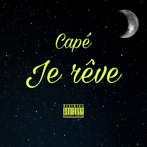 Je rêve