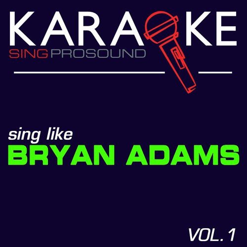 Inside Out (In the Style of Bryan Adams) [Karaoke Instrumental Version]