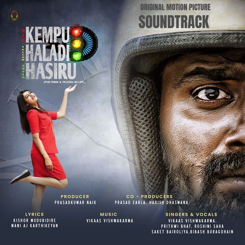 Kempu Haladi Hasiru (Originial Motion Picture Soundtrack)