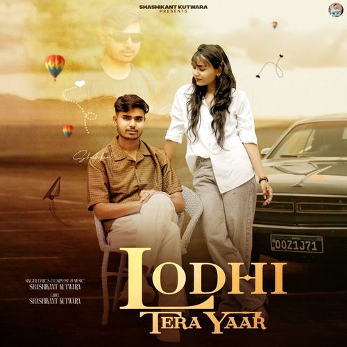 Lodhi Tera Yaar