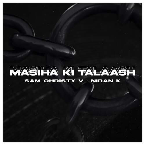 Masiha Ki Talaash