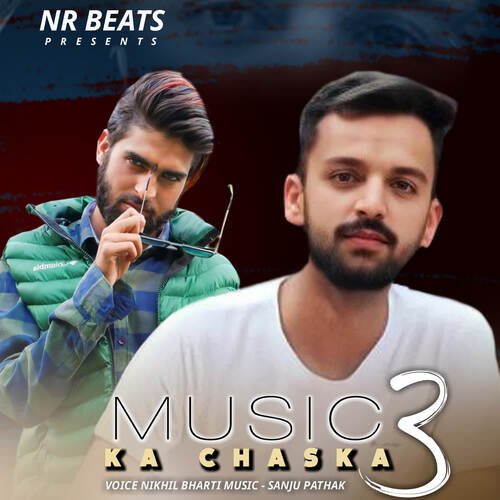 Music Ka Chaska 3