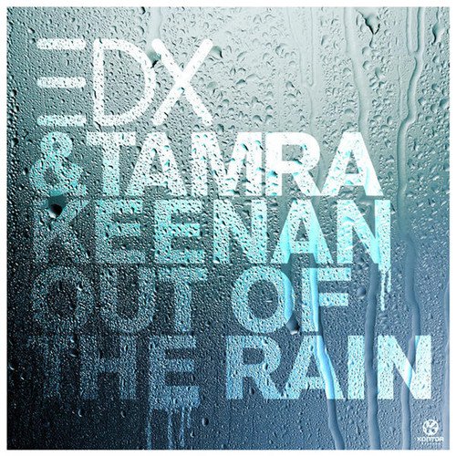 Out of the Rain (Remixes)