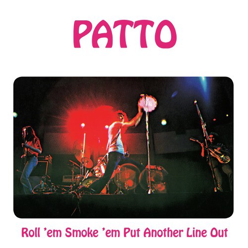 Roll 'Em, Smoke 'Em, Put Another Line Out: Remastered and Expanded Edition