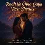 Rooh Ko Chhoo Gaya Tera Ehsaas artwork