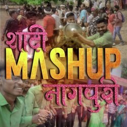 Shadi Mashup Nagpuri-ATpbBhN,bms