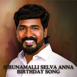 Sirunamalli SELVA ANNA Birthday Song-BA4MfToHB3k