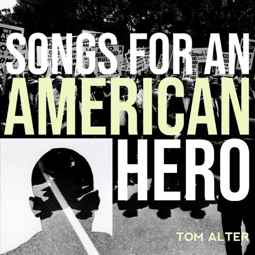 Songs for an American Hero