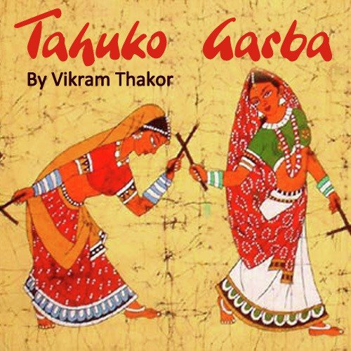 Tahuko Garba By Vikram Thakor