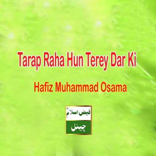 Tarap Raha Hun Terey Dar Ki - Single