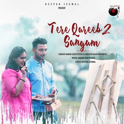 Tere Qareeb 2: Sangam (Tere Mere Milne Ka)-NSQmcARBdkI