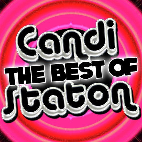 Young Hearts Run Free - Song Download from The Best of Candi Staton