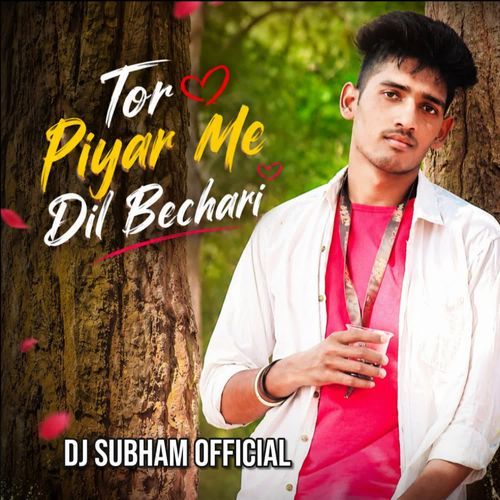 Tor Piyar Me Dil Bechari