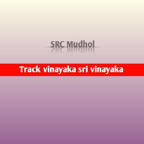 Track vinayaka sri vinayaka