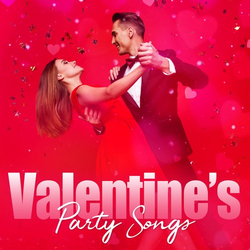 Valentine&#039;s Party Songs_poster_image