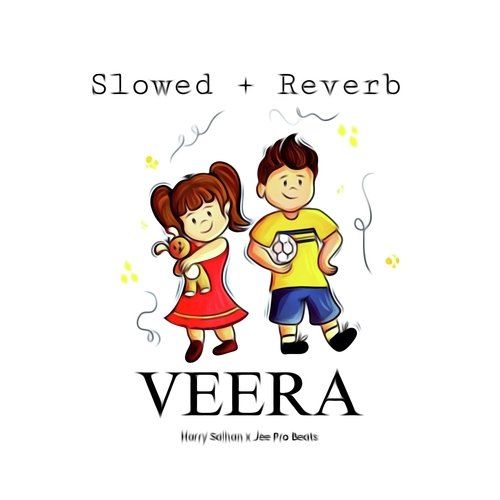 Veera (Slowed + Reverb)