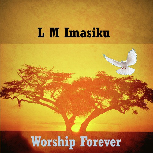 Worship Forever, Pt.5