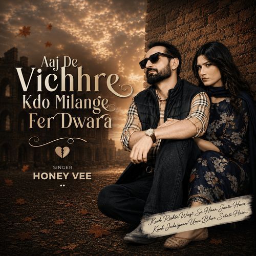 Aaj De Vichhre Kdo Milange Fer Dwara