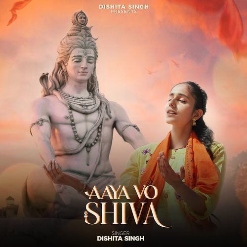 Aaya Vo Shiva