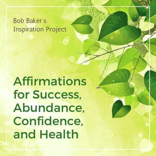 Affirmations for Success, Abundance, Confidence, And Health_poster_image