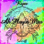 Ah Playin Mas!