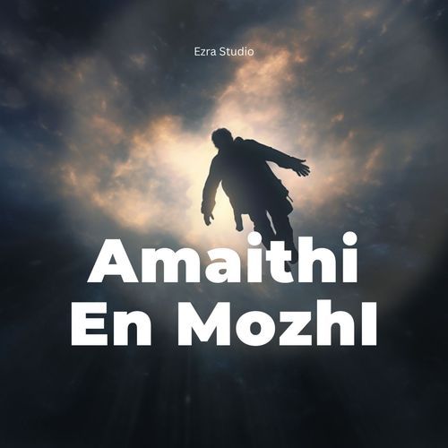 Amaithi En Mozhi