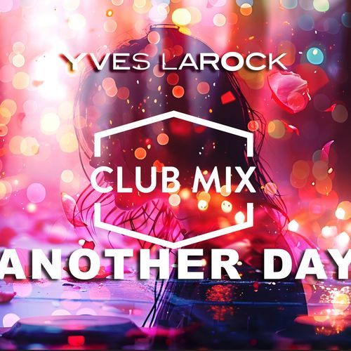 Another Day - Club Mix_poster_image