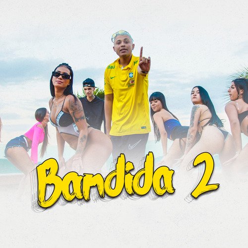 Bandida 2