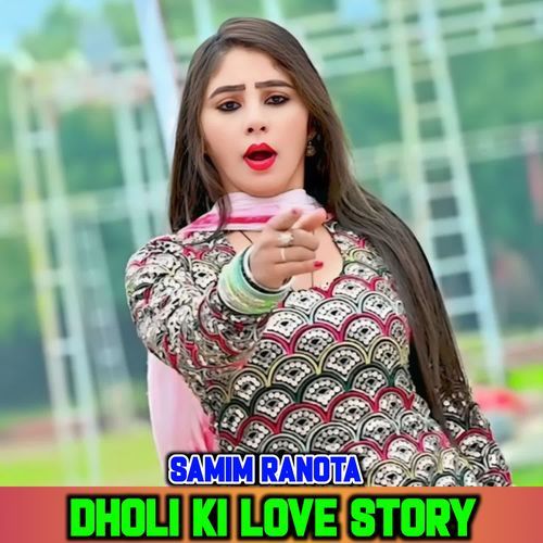 DHOLi KI LOVE STORY