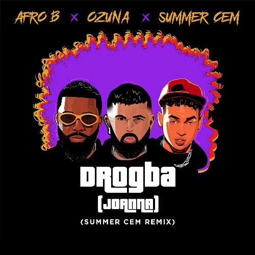 DROGBA (JOANNA) (Summer Cem Remix)