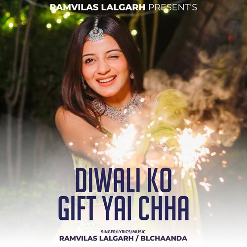 Diwali Ko Gift Yai Chha